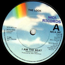 Load image into Gallery viewer, The Look (2) : I Am The Beat (7", Single, Blu)