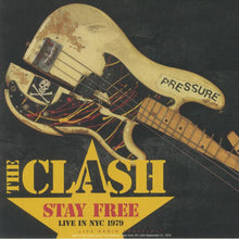 Load image into Gallery viewer, The Clash : Stay Free - Live In NYC 1979 (LP, Album, Unofficial)