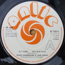 Load image into Gallery viewer, Jane Birkin & Serge Gainsbourg : Je T'aime ... Moi Non Plus (7", Single, RE)