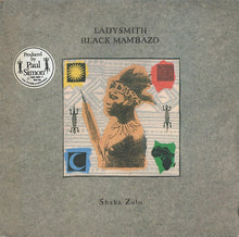 Load image into Gallery viewer, Ladysmith Black Mambazo : Shaka Zulu (LP, Album)
