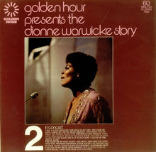 Load image into Gallery viewer, Dionne Warwick : Golden Hour Presents The Dionne Warwicke Story Part 2 - In Concert (LP, Comp)