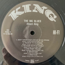 Load image into Gallery viewer, Albert King : The Big Blues (LP, Album, RE)