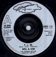 Load image into Gallery viewer, Mel & Kim : F. L. M. (7", Single, RP, Inj)