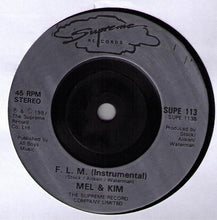 Load image into Gallery viewer, Mel & Kim : F. L. M. (7", Single, RP, Inj)