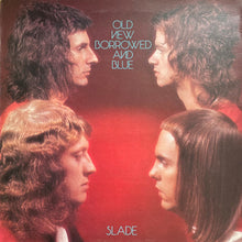 Load image into Gallery viewer, Slade : Old New Borrowed And Blue (LP, Album, Uni)