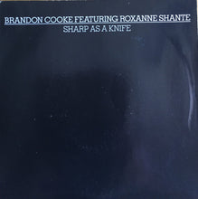 Load image into Gallery viewer, Brandon Cooke Featuring Roxanne Shanté : Sharp As A Knife (7")