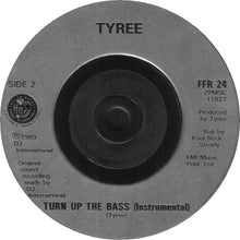 Load image into Gallery viewer, Tyree Cooper : Turn Up The Bass (7", Single, Sil)
