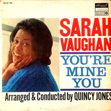 Load image into Gallery viewer, Sarah Vaughan : You're Mine You (LP, Album)