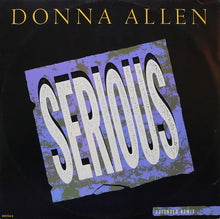 Load image into Gallery viewer, Donna Allen : Serious (Extended Remix) (12")