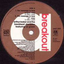 Load image into Gallery viewer, Arthur Baker And The Backbeat Disciples Featuring Al Green : The Message Is Love (12")