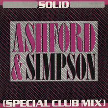 Load image into Gallery viewer, Ashford & Simpson : Solid (Special Club Mix) (12", Single)