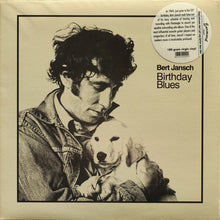 Load image into Gallery viewer, Bert Jansch : Birthday Blues (LP, Album, RE, 180)