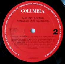 Load image into Gallery viewer, Michael Bolton : Timeless (The Classics) (LP, Album)