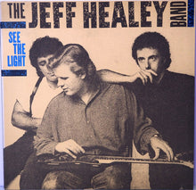 Load image into Gallery viewer, The Jeff Healey Band : See The Light (LP, Album)