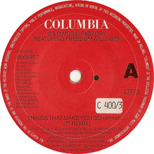 Load image into Gallery viewer, C + C Music Factory Featuring Freedom Williams : Things That Make You Go Hmmm... (7", Single)