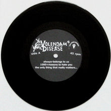 Load image into Gallery viewer, Volendam Disease : Volendam Disease (7")