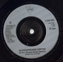 Load image into Gallery viewer, Shakespear's Sister : Hello (Turn Your Radio On) (7", Single)