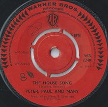 Load image into Gallery viewer, Peter, Paul & Mary : Leaving On A Jet Plane (7", Single, Kno)