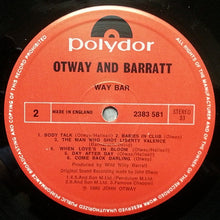 Load image into Gallery viewer, John Otway & Wild Willy Barrett : Way & Bar (LP, Album, Gre)