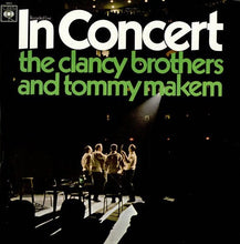 Load image into Gallery viewer, The Clancy Brothers & Tommy Makem : In Concert (LP, Album)