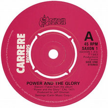 Load image into Gallery viewer, Saxon : Power & The Glory (7", Single)