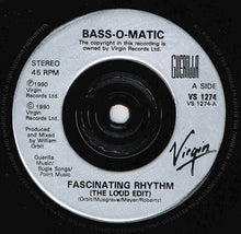 Load image into Gallery viewer, Bassomatic : Fascinating Rhythm (7", Single)