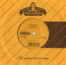 Load image into Gallery viewer, The Surfaris / The Chantays : Wipe Out / Pipeline (7", Single)