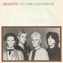 Load image into Gallery viewer, Dramatis : No-One Lives Forever (7", Single)