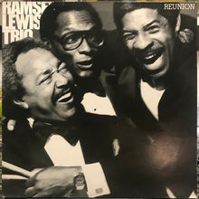 Load image into Gallery viewer, The Ramsey Lewis Trio : Reunion (LP, Album)