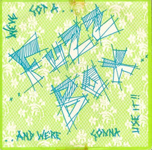 Load image into Gallery viewer, We've Got A Fuzzbox And We're Gonna Use It : Rules And Regulations (7", EP)