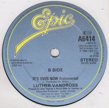 Load image into Gallery viewer, Luther Vandross : It's Over Now (7", Single)