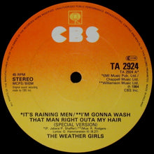 Load image into Gallery viewer, The Weather Girls : It's Raining Men / I'm Gonna Wash That Man Right Outa My Hair (Special Version) (12")