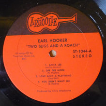 Load image into Gallery viewer, Earl Hooker : 2 Bugs And A Roach (LP, Album)