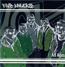 Load image into Gallery viewer, Five Knuckle : All Ages (CD, EP)