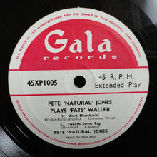 Load image into Gallery viewer, Pete "Natural" Jones : Plays 'Fats' Waller Favourites (7", EP)