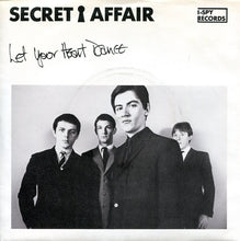 Load image into Gallery viewer, Secret Affair : Let Your Heart Dance (7", Single, Inj)