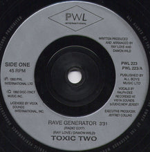 Load image into Gallery viewer, Toxic Two : Rave Generator (7", Single)