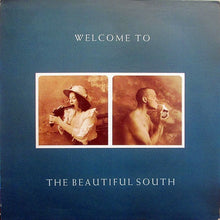 Load image into Gallery viewer, The Beautiful South : Welcome To The Beautiful South (LP, Album, Man)