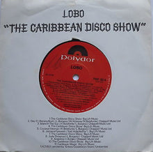 Load image into Gallery viewer, Lobo : The Caribbean Disco Show (7", Single)