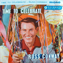 Load image into Gallery viewer, Russ Conway : Time To Celebrate (7", EP, Mono)