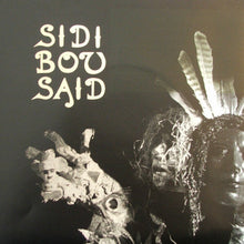 Load image into Gallery viewer, Sidi Bou Said : Three Sides (7", Ltd, Num)