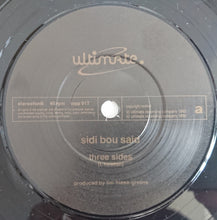 Load image into Gallery viewer, Sidi Bou Said : Three Sides (7", Ltd, Num)