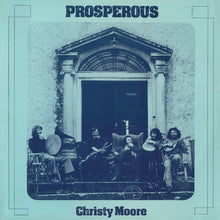 Load image into Gallery viewer, Christy Moore : Prosperous (LP, Album, RP)