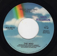 Load image into Gallery viewer, The Who : Pinball Wizard / Dogs Part Two (7", Single, RE)