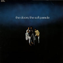 Load image into Gallery viewer, The Doors : The Soft Parade (LP, Album, RE)