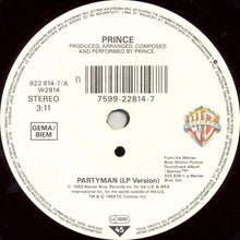 Load image into Gallery viewer, Prince : Partyman (7", Single, Sma)