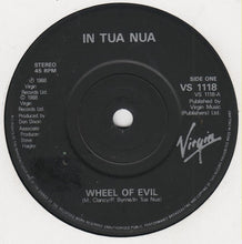 Load image into Gallery viewer, In Tua Nua : Wheel Of Evil (7", Single)