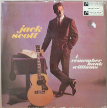 Load image into Gallery viewer, Jack Scott : I Remember Hank Williams (LP)