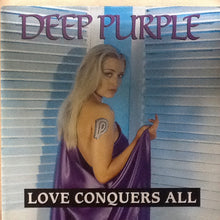 Load image into Gallery viewer, Deep Purple : Love Conquers All (12", Single, Pos)