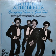 Load image into Gallery viewer, Archie Bell & The Drells : Everybody Have A Good Time (12", Single, Ltd)